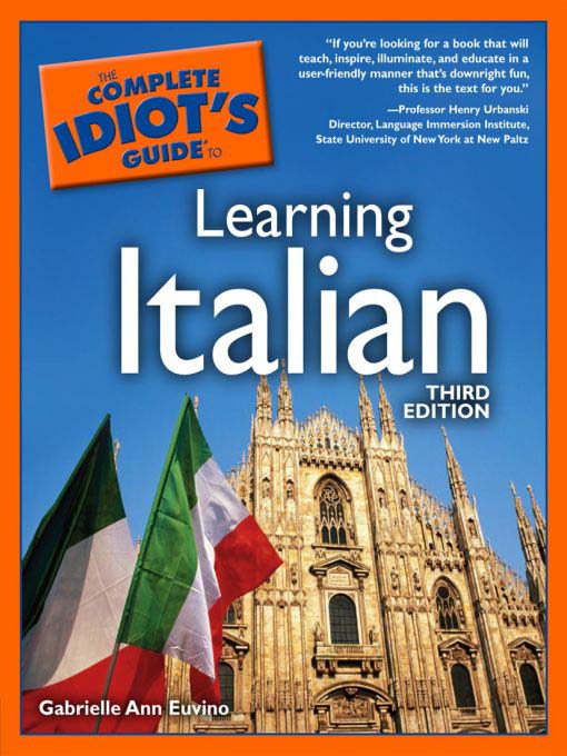 Title details for The Complete Idiot's Guide to Learning Italian by Gabrielle Ann Euvino - Available